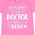 thumbnail image 4 of Inktastic My Mommy is a Doctor and a Hero Boys or Girls Baby Bodysuit, 4 of 5