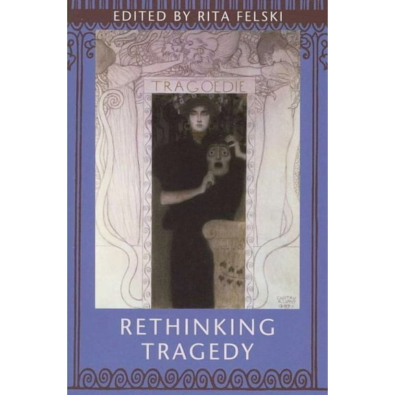 Rethinking Tragedy