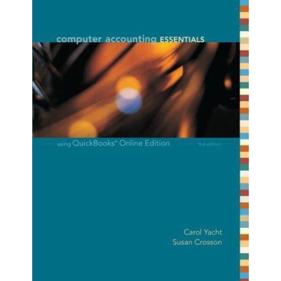 Pre-Owned Computer Accounting Essentials Using QuickBooks (Paperback) 0073131121 9780073131122