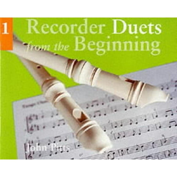 Recorder Duets from the Beginning - Book 1, (Paperback)