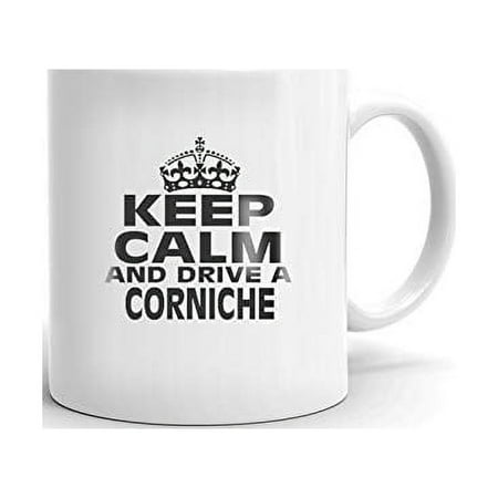 

ROLLS-ROYCE CORNICHE Keep Calm and Drive Coffee Tea Ceramic Mug Office Work Cup Gift 11 oz.