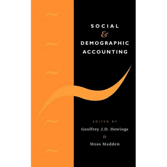 Social and Demographic Accounting, (Hardcover)