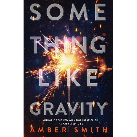 Something Like Gravity, (Paperback)