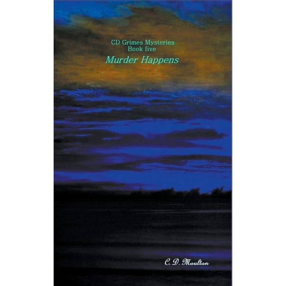 CD Grimes Pi Murder Happens, Book 5, (Paperback)