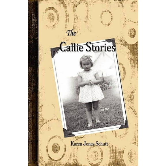 The Callie Stories (Paperback)