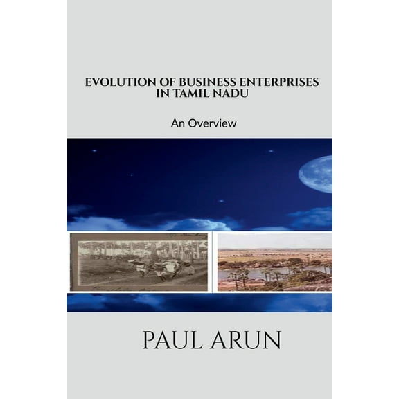 Evolution of Business Enterprises in Tamil Nadu, (Paperback)