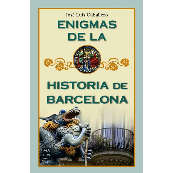 Enigmas de la historia de Barcelona (Paperback)