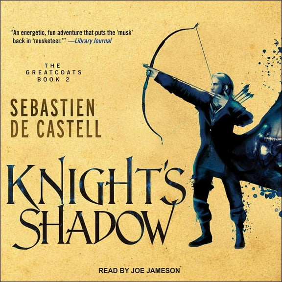 Greatcoats: Knight's Shadow (Audiobook)