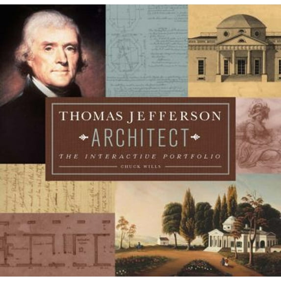 Pre-Owned Thomas Jefferson: Architect: The Interactive Portfolio (Hardcover) 0762434384 9780762434381