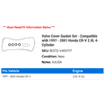 thumbnail image 2 of Valve Cover Gasket Set - Compatible with 1997 - 2001 Honda CR-V 2.0L 4-Cylinder 1998 1999 2000, 2 of 2