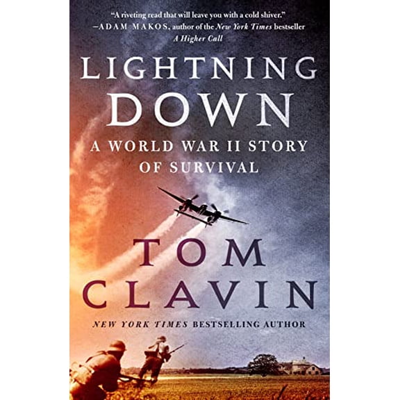 Pre-Owned Lightning Down: A World War II Story of Survival (Paperback) 1250830389 9781250830388