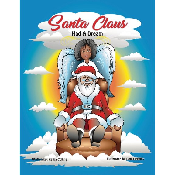 Santa Claus Had a Dream, (Paperback)