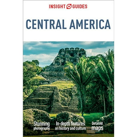 Insight Guides Central America (Travel Guide eBook) - (Best Travel Central America)