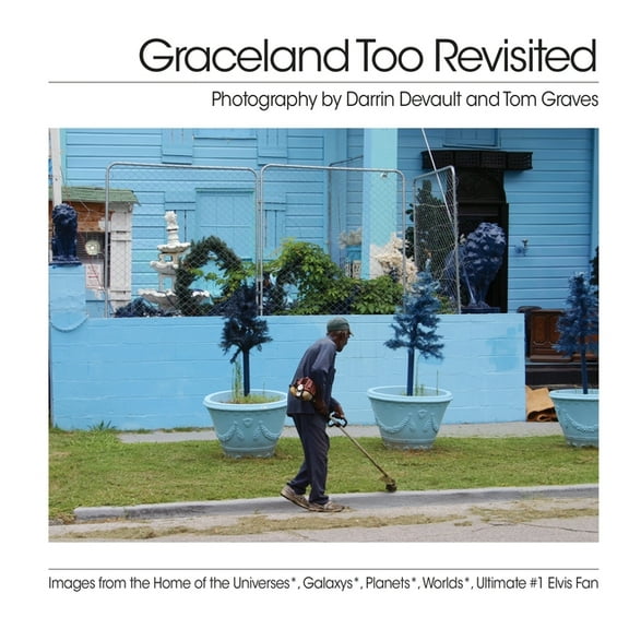 Graceland Too Revisited (Paperback)