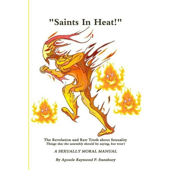 Saints In Heat, (Paperback)