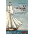 thumbnail image 2 of Pre-Owned The Fisherman's Cause : Atlantic Commerce and Maritime Dimensions of the American Revolution (Hardcover) 9780521518383, 2 of 5