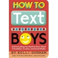thumbnail image 2 of Pre-Owned How to Text Boys (Paperback) 1604336323 9781604336320, 2 of 2