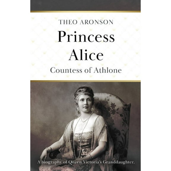 Princess Alice, (Paperback)