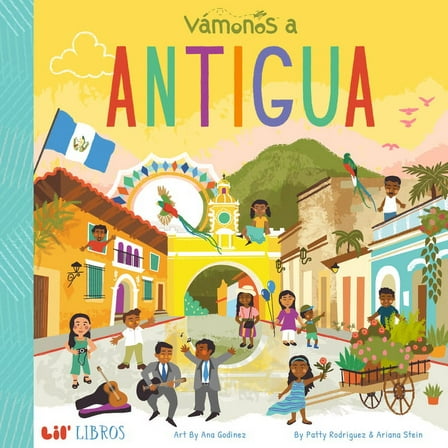 Lil' Libros VÃ¡monos: Antigua, (Board Book)