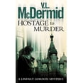 thumbnail image 2 of Pre-Owned Hostage to Murder (Lindsay Gordon Crime Series) (Paperback) 0007173490 9780007173495, 2 of 2