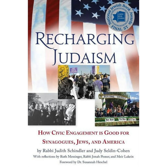 Recharging Judaism: How Civic Engagement is Good for Synagogues, Jews, and America (Paperback)