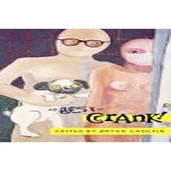 Pre-Owned The Best of Crank! (Hardcover) 0312867409 9780312867409