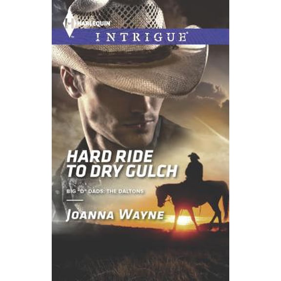 Pre-Owned Hard Ride to Dry Gulch (Mass Market Paperback) 0373697716 9780373697717