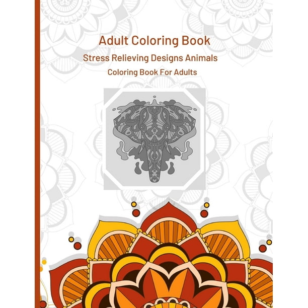 Download Animals Mandala Animals Mandala Coloring Book For Adults Paperback Walmart Com Walmart Com