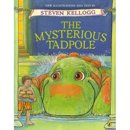 The Mysterious Tadpole (Best Friends By Steven Kellogg)