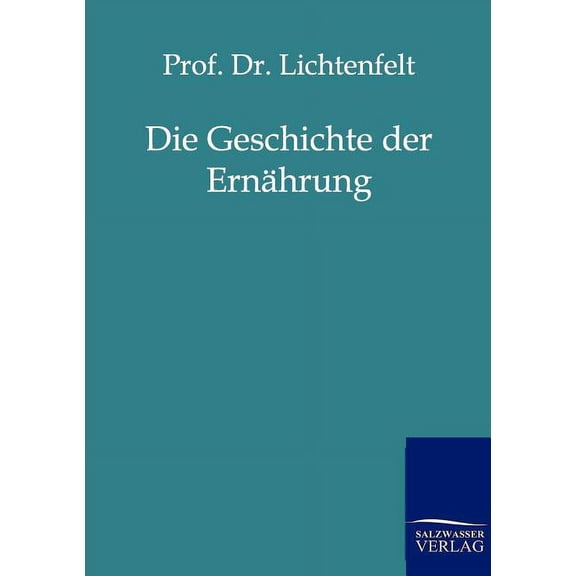 Die Geschichte Der Ern Hrung