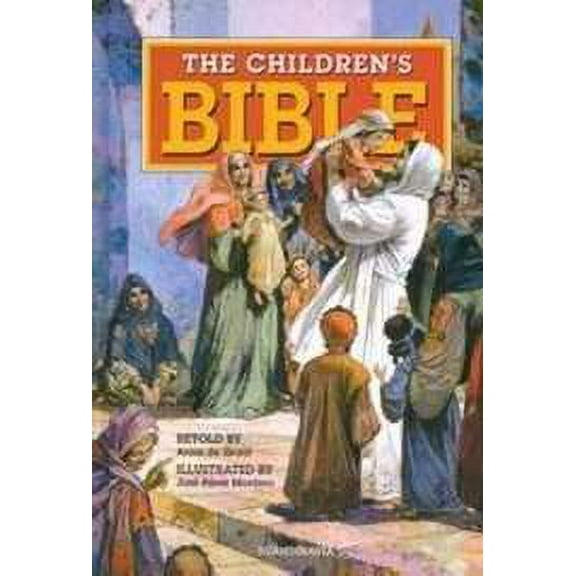 The Children's Bible, Retold (Hardcover) by Anne de Graaf