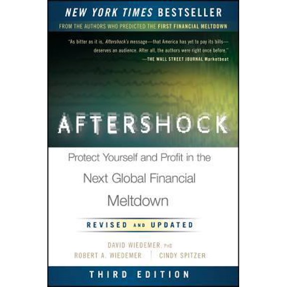 Pre-Owned Aftershock: Protect Yourself and Profit in the Next Global Financial Meltdown (Hardcover) 1118375629 9781118375624