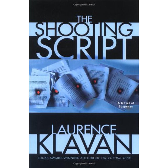 Pre-Owned The Shooting Script: A Novel of Suspense (Hardcover) 0345462769 9780345462763