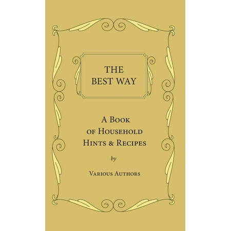 The Best Way - A Book of Household Hints & (Best Way To Clean Catfish)