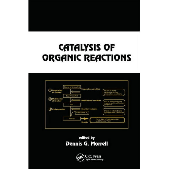 Catalysis of Organic Reactions, (Paperback)
