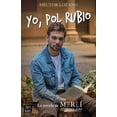 thumbnail image 1 of YO, POL RUBIO DESTINO HECTOR LOZANO, 1 of 2