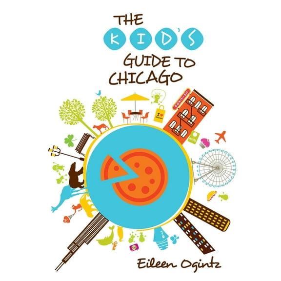 Kid's Guide to Chicago