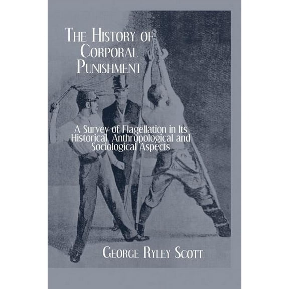 Kegan Paul Library of Sexual Life History of Corporal Punishment, (Hardcover)