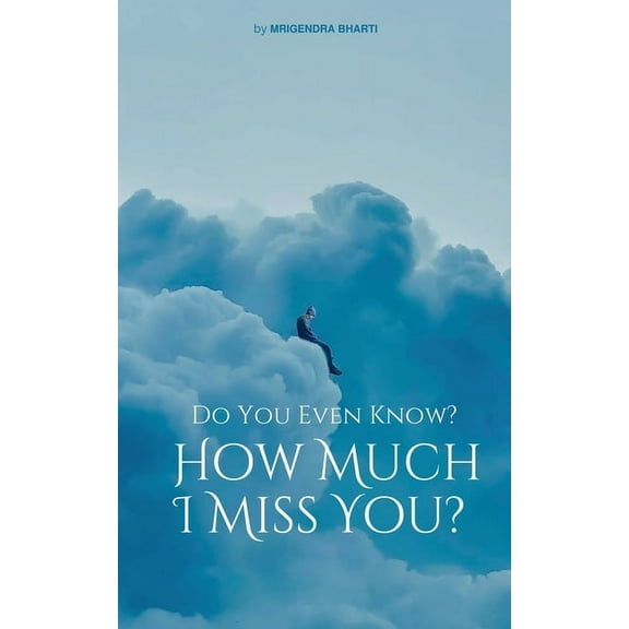 Kyu? Hai Na Special? Do You Even Know? How Much I Miss You?, Book 4, (Paperback)
