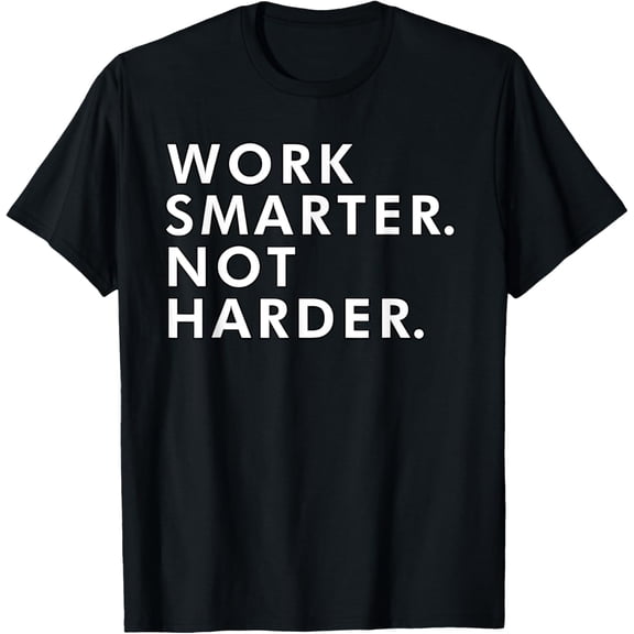 Work smart and not hard inventor developer work smart T-Shirt