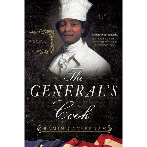 The General's Cook : A Novel (Paperback)