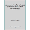 thumbnail image 1 of Pre-Owned Yanomamo, the Fierce People (Case Studies in Cultural Anthropology) (Paperback) 0030899788 9780030899782, 1 of 1