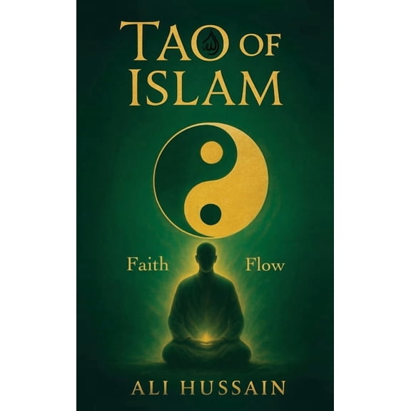 Tao of Islam, (Hardcover)