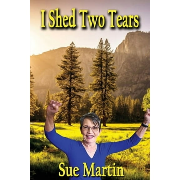 I Shed Two Tears (Paperback)