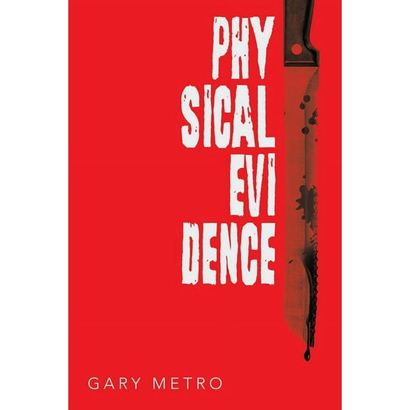 Physical Evidence, (Paperback)