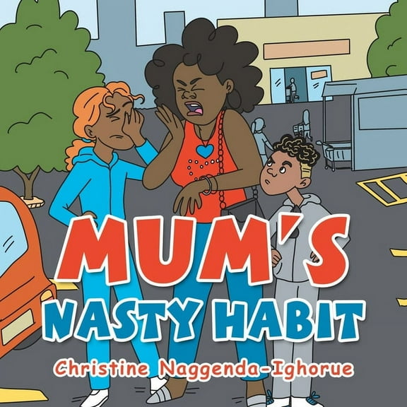 Mum's Nasty Habit (Paperback)