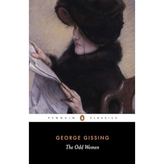 Pre-Owned The Odd Women (Penguin Classics) (Paperback) 0140433791