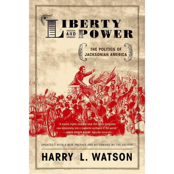 Liberty and Power, (Paperback)