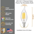 thumbnail image 2 of Diodesy- Pack of 6 CFC/LED/FS/4W/27K LED Candelabra Light Bulbs, Filament Flame Tip Chandelier Candle Bulb, Edison Dimmable Bulb, 4 Watts (40W Equivalent), 2700K Warm White, E12 Base, 400LM, UL Listed, 2 of 2