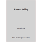 Angle View: Princess Ashley [Hardcover - Used]
